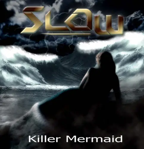 Slow (BRA) : Killer Mermaid